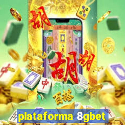 plataforma 8gbet